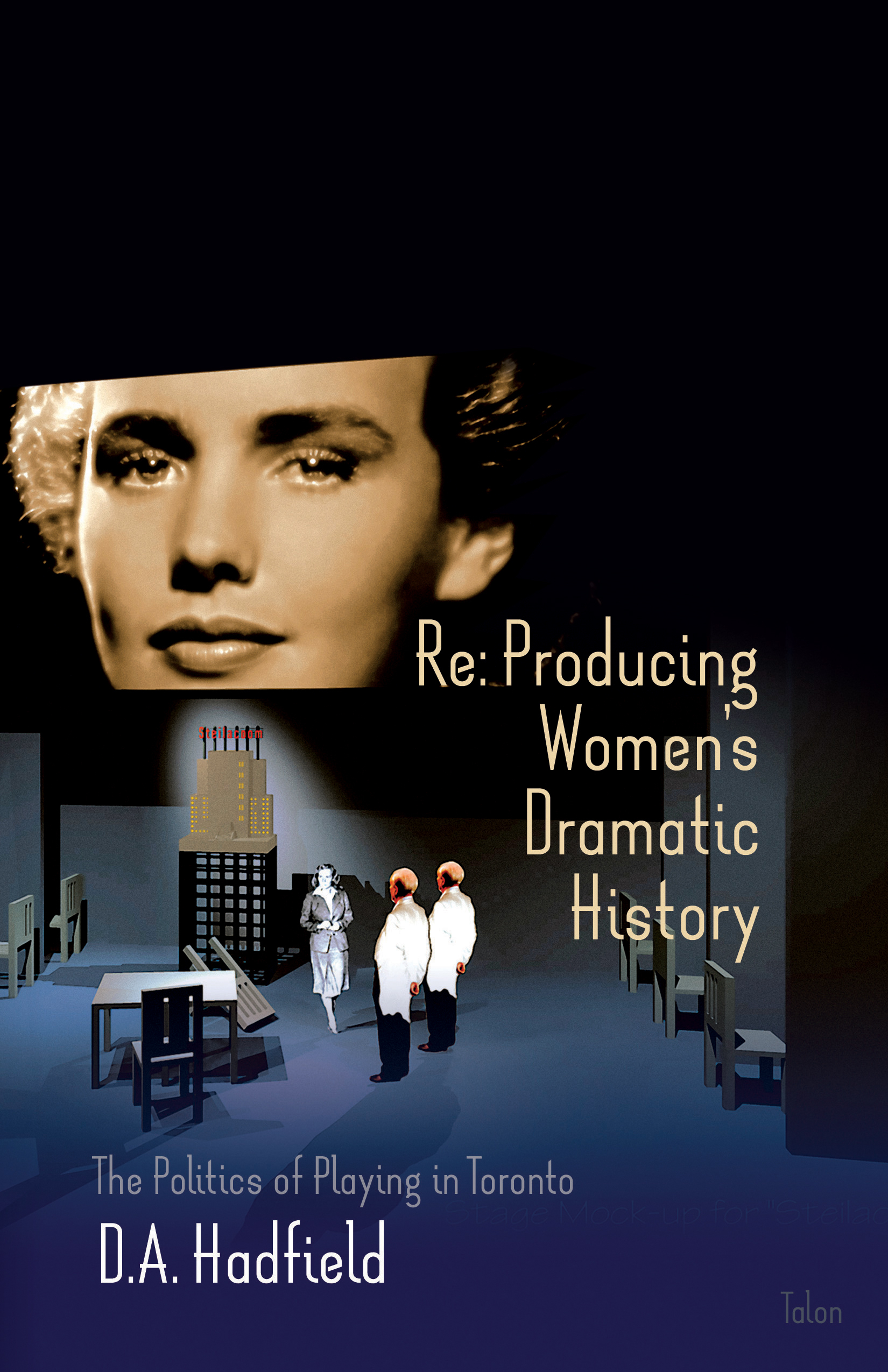 Re: Producing Women's Dramatic HistoryFront Cover