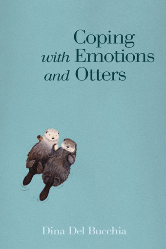 Coping with Emotions and Otters Front Cover