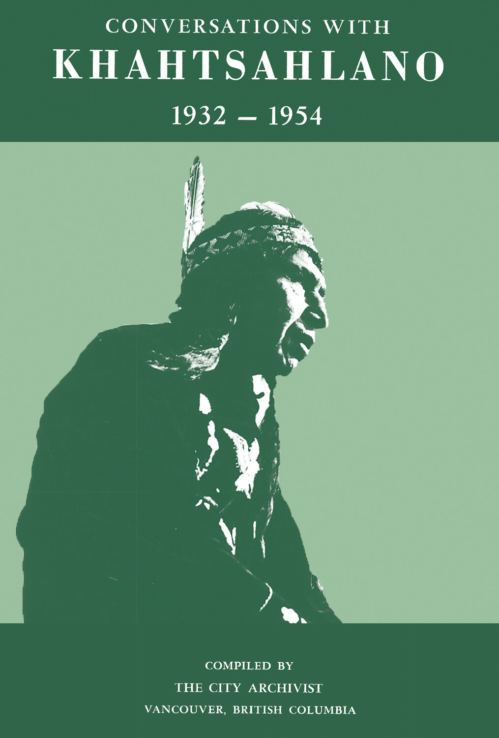 Conversations with Khahtsahlano, 1932–1954Front Cover